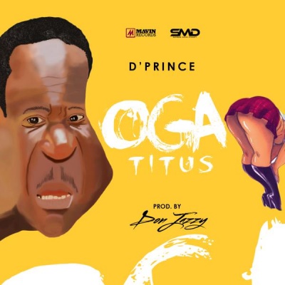 DPrince-Oga-Titus-ft.-Don-Jazzy-Art